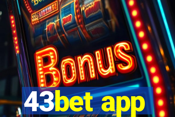 43bet app